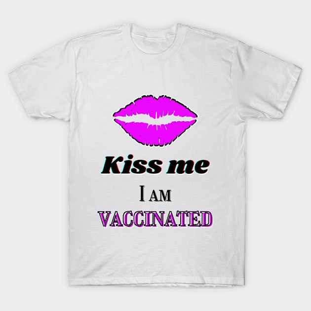 Kiss me, I am vaccinated in black and light purple T-Shirt by Blue Butterfly Designs 